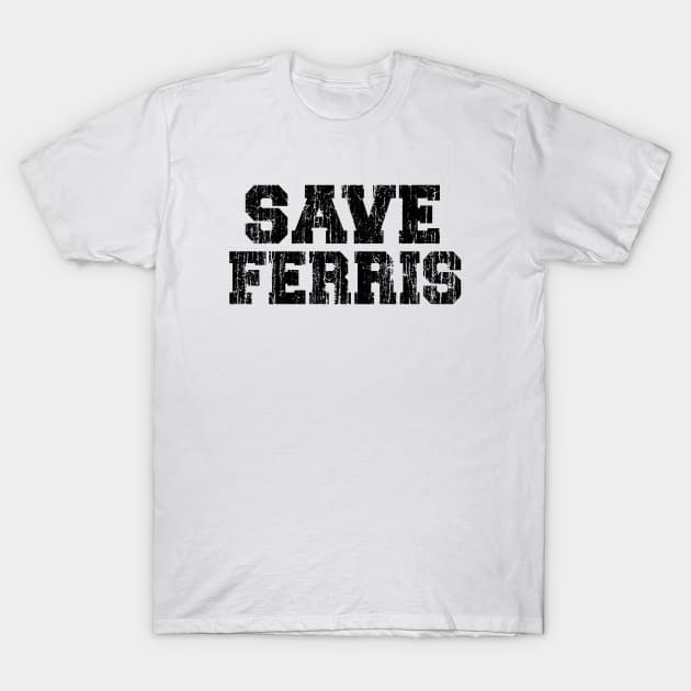 Save Ferris T-Shirt by Esliger